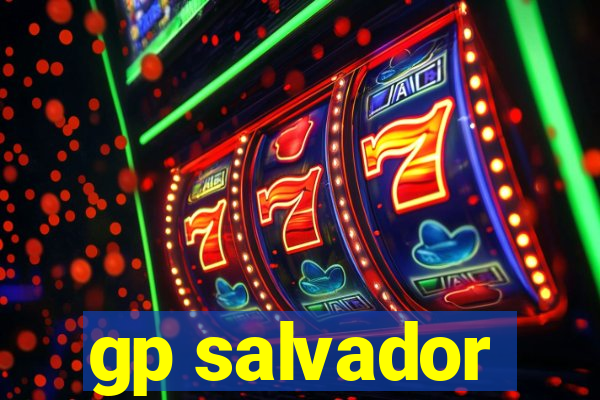 gp salvador